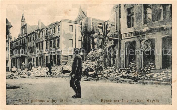 Kalisz Rynek naroznik cukierni mayera Truemmer Ruinen 1. Weltkrieg