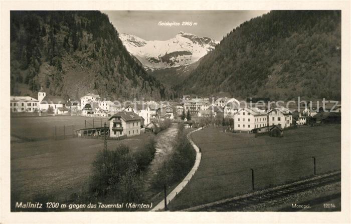 Mallnitz Kaernten Gegen das Tauerntal