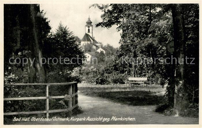Bad Hall Oberoesterreich Kurpark Aussicht gegen Pfarrkirchen Kirche