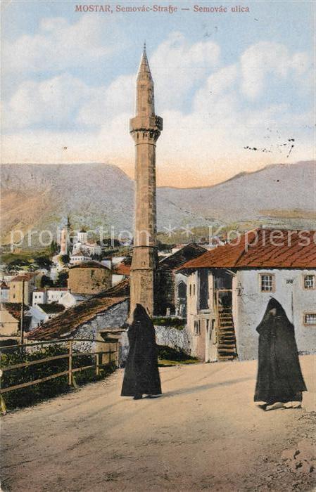 Mostar Moctap Semovac Strasse Minarett Ulica