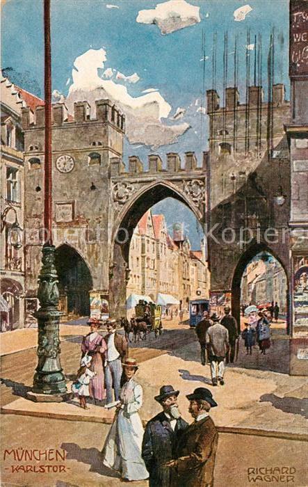Wagner Richard Kuenstler München Karlstor