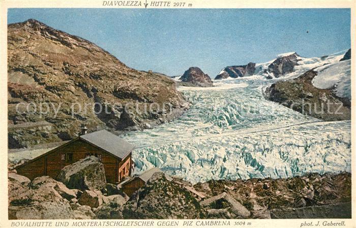 Foto Gaberell J. Nr. 6003 Diavolezza-Hütte Bovalhütte Morter