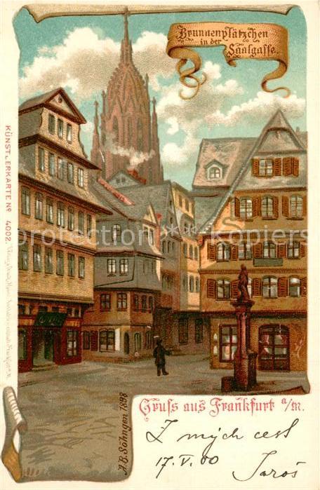 Frankfurt Main Brunnenplaetzchen in der Saalgasse Dom Soehngen Kuenstlerkarte