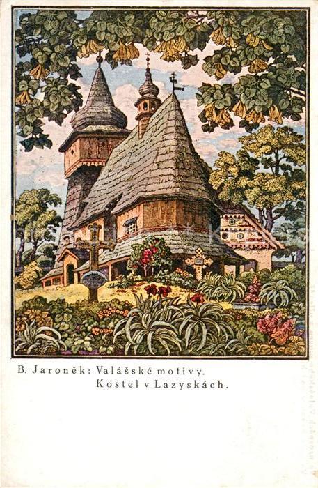 Valasske Mezirici Kostel v Lazyskach Kirche B. Jaronek Kuenstlerkarte