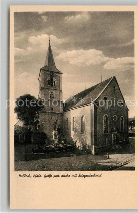 Hassloch Pfalz Grosse prot Kirche mit Kriegerdenkmal