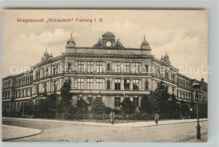 Freiburg Breisgau Kriegslazarett Hildaschule