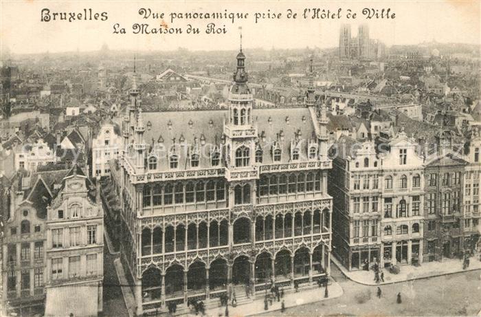 Bruxelles Bruessel Vue prise de l Hotel de Ville Maison du Roi