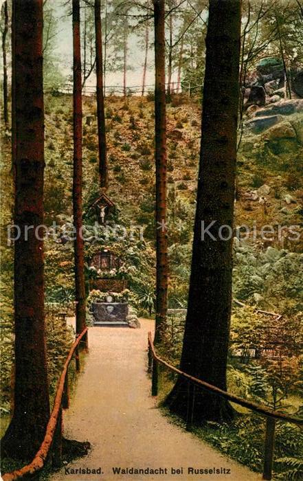 Karlsbad Eger Waldandacht Russelsitz