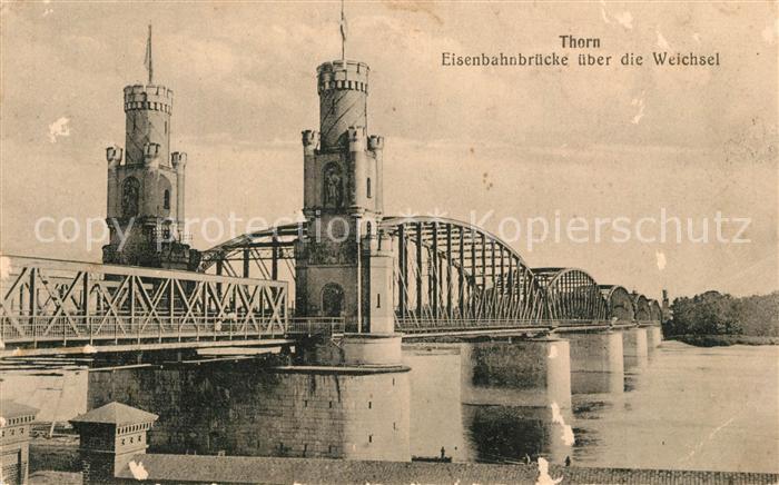 Thorn Westpreussen Torun Eisenbahnbruecke ueber die Weichsel