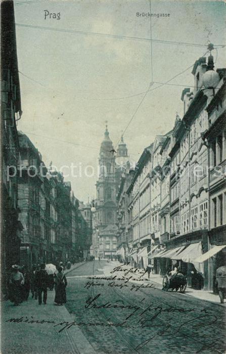 Prag Prahy Prague Brueckengasse