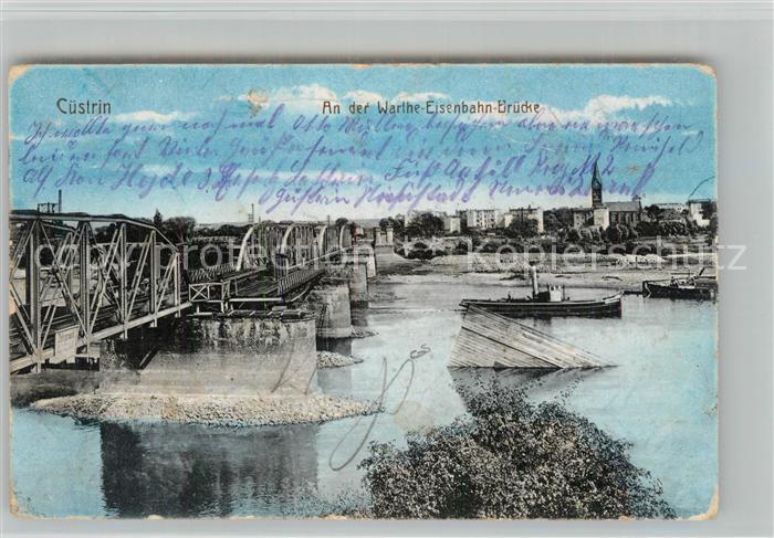 Cuestrin Ostbrandenburg Warthe Eisenbahn Bruecke