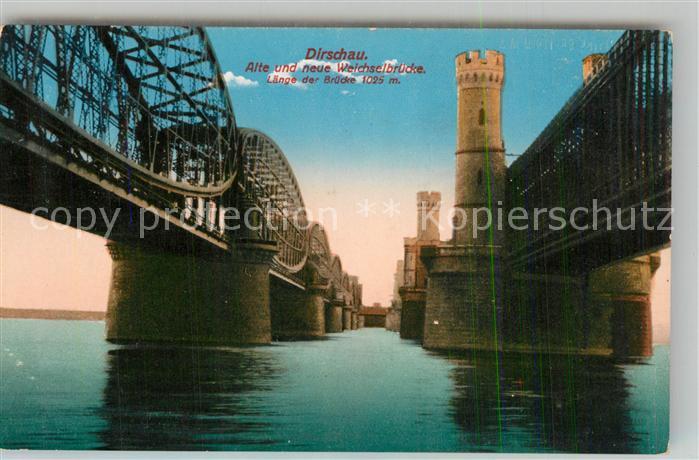 Dirschau Westpreussen Alte und neue Weichselbruecke
