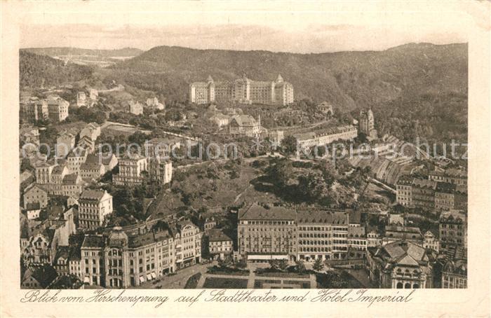 Karlovy Vary Blick vom Hirschsprung Stadttheater Hotel Imperial