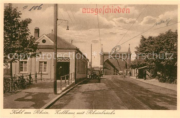 Kehl Rhein Zollhaus mit Rheinbruecke Zensur Stempel ausgeschieden