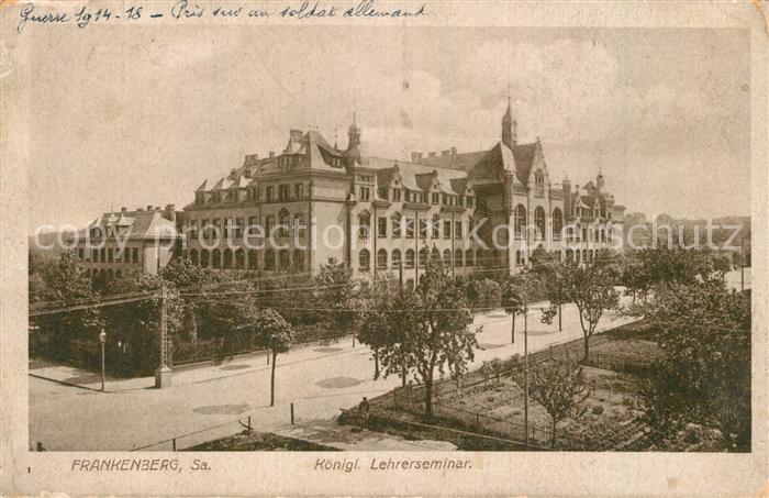 Frankenberg Sachsen Koenigliches Lehrerseminar