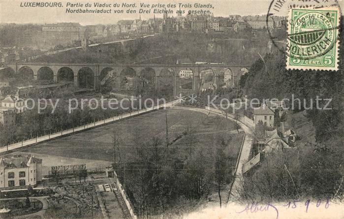 LUXEMBOURG Luxemburg Partie du Viaduc du Nord Vue prise des Trois Glands