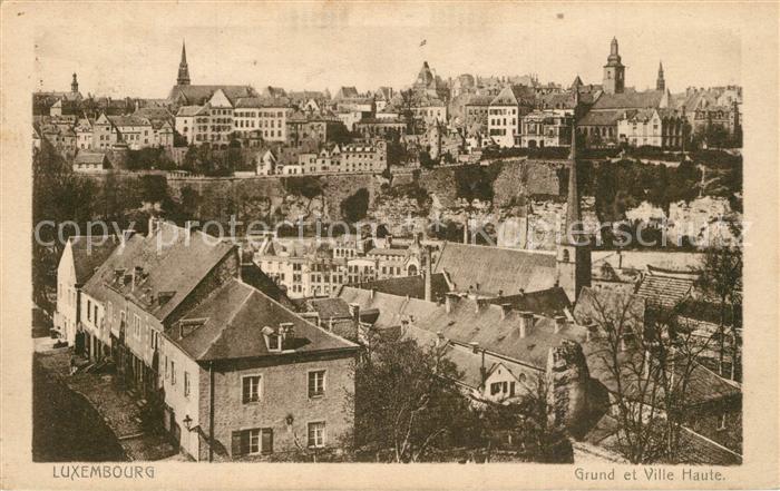 LUXEMBOURG Luxemburg Grund et Ville Haute