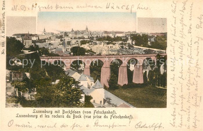 LUXEMBOURG  Luxemburg mit Bockfelsen vom Fetschenhof