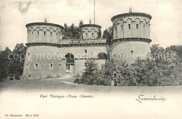 LUXEMBOURG  Luxemburg Fort Thungen Trois Glands