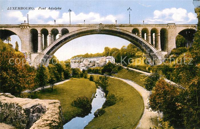 LUXEMBOURG  Luxemburg Pont Adolphe