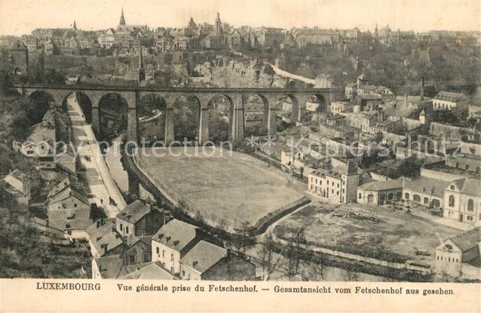 LUXEMBOURG  Luxemburg Vue general prise du Fetschenhof