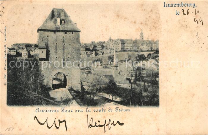 LUXEMBOURG  Luxemburg Ancienne Tour sur la route de Treves
