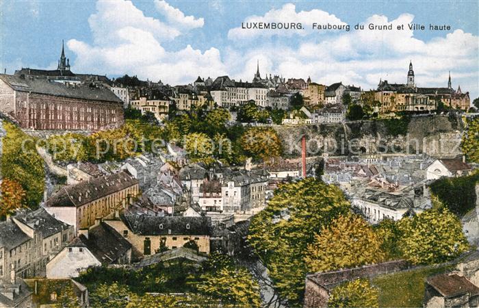 LUXEMBOURG  Luxemburg Faubourg du Grund et Ville haute