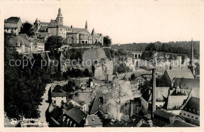 LUXEMBOURG  Luxemburg Unterstadt Grund