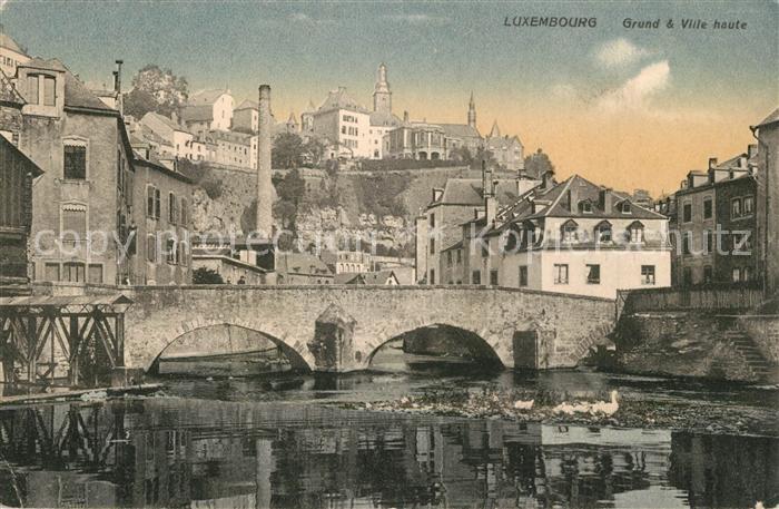 LUXEMBOURG  Luxemburg Grund und Ville haute Steinbruecke