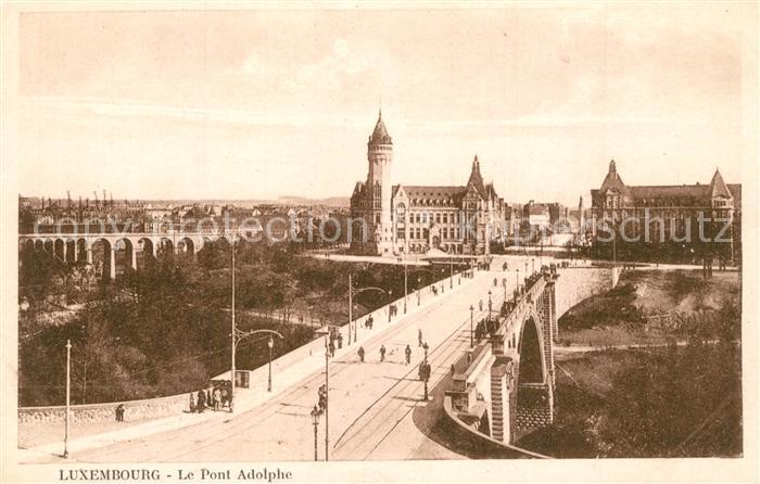 LUXEMBOURG  Luxemburg Pont Adolphe