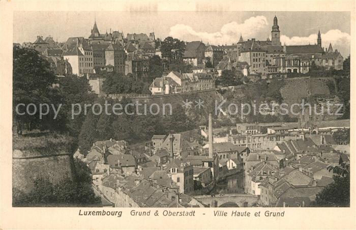 LUXEMBOURG  Luxemburg Grund und Oberstadt