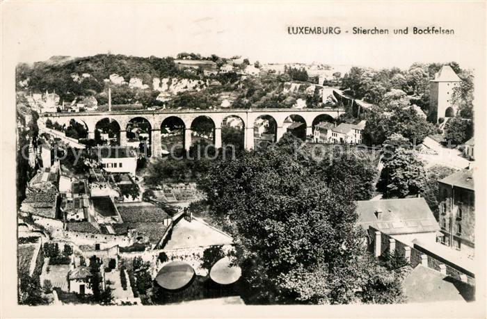 LUXEMBOURG  Luxemburg Stierchen und Bockfelsen Viadukt