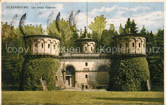 LUXEMBOURG  Luxemburg les trois Glands