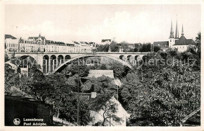 LUXEMBOURG  Luxemburg Pont Adolphe