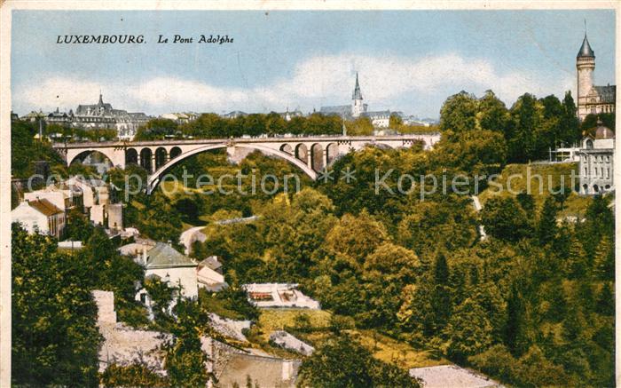 LUXEMBOURG Luxemburg Pont Adolphe