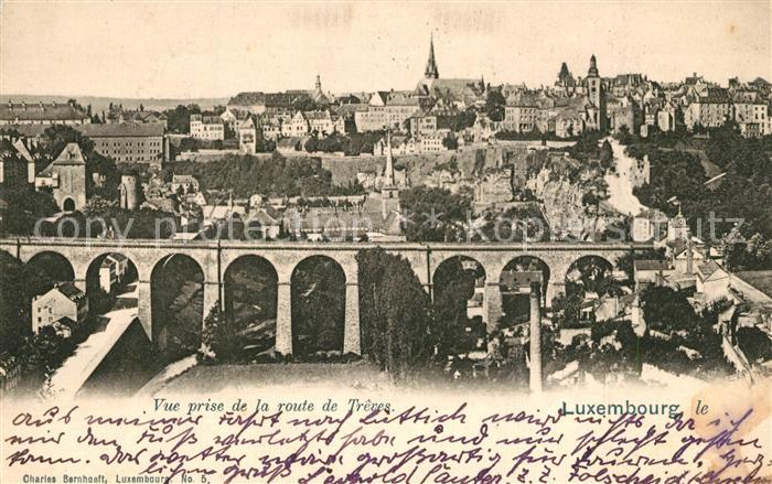 LUXEMBOURG  Luxemburg Vue prise de la route de Treves