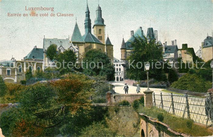 LUXEMBOURG  Luxemburg Entree en ville cote de Clausen