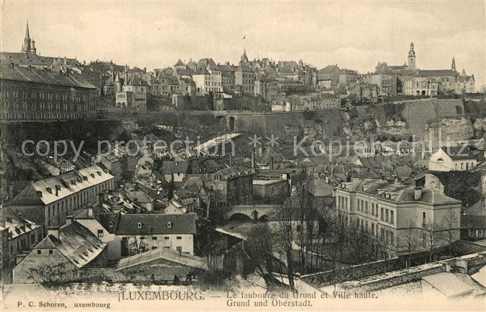 LUXEMBOURG  Luxemburg Faubourg du Grund et Ville haute