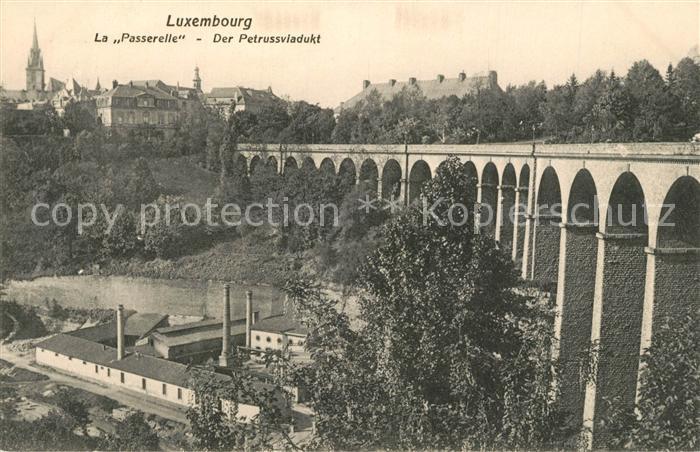 LUXEMBOURG  Luxemburg La Passerelle Petrusviadukt