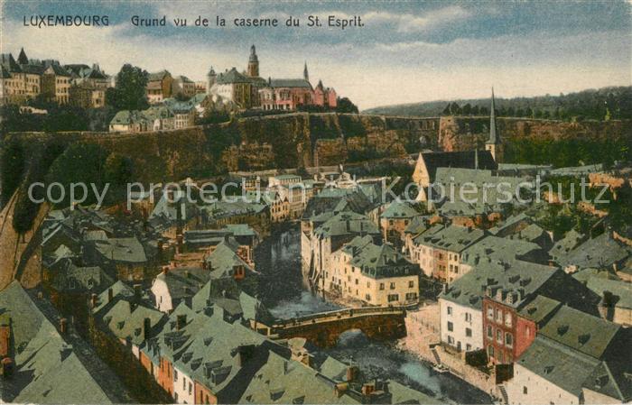 LUXEMBOURG  Luxemburg Grund vu de la caserne du St. Esprit