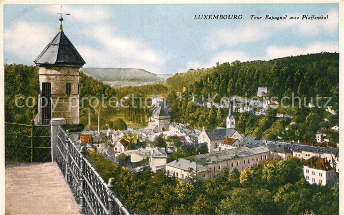 LUXEMBOURG  Luxemburg Tour Espagnole avec Pfaffenthal