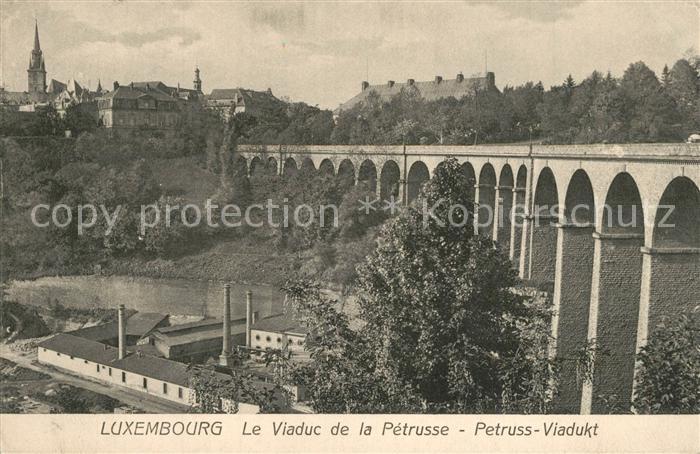 LUXEMBOURG  Luxemburg Viaduc de la Petrusse