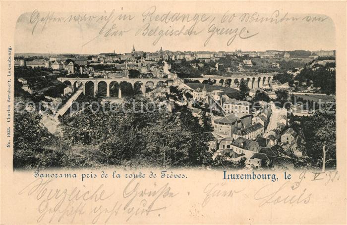 LUXEMBOURG  Luxemburg Panorma pris de la route de Treves