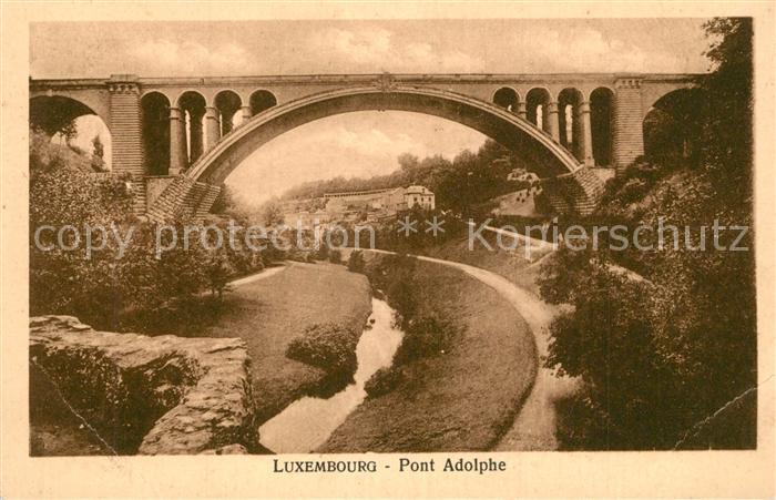LUXEMBOURG  Luxemburg Pont Adolphe