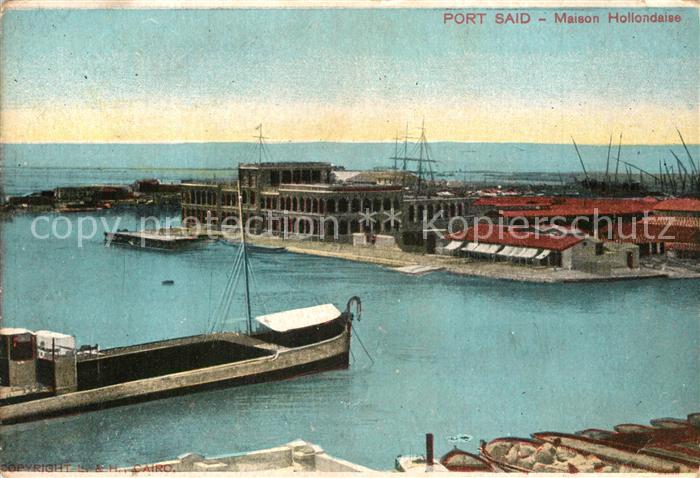 Port Said Maison Hollondaise