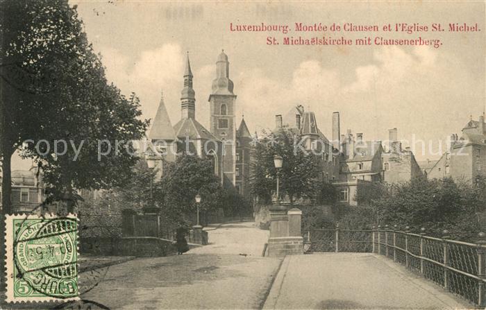 LUXEMBOURG  Luxemburg Montee de Clausen Eglise Saint Michel St Michaelskirche Cl