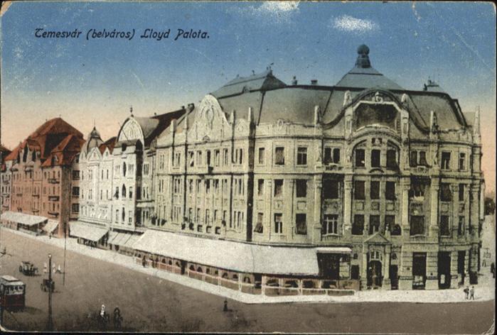 Temesvar Tmisoara Lloyd Palota