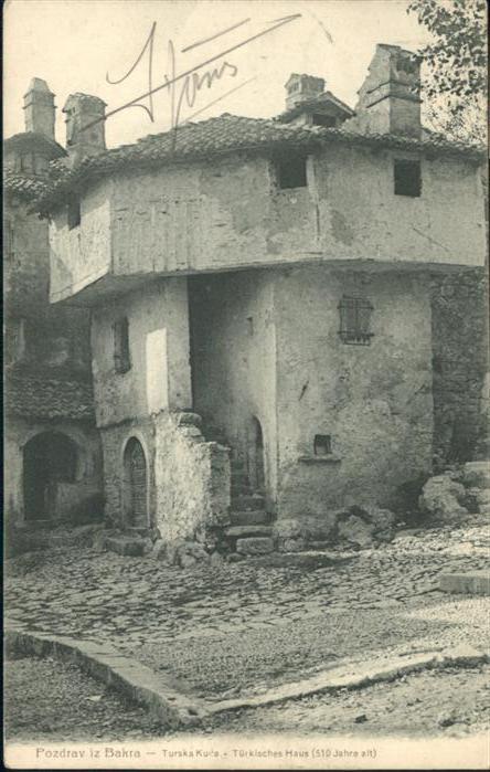 Bakar Croatia Türkisches Haus Turska kuca