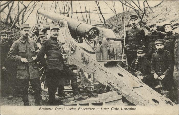 Militaria Geschuetze Eroberte Kanone Cote Lorraine