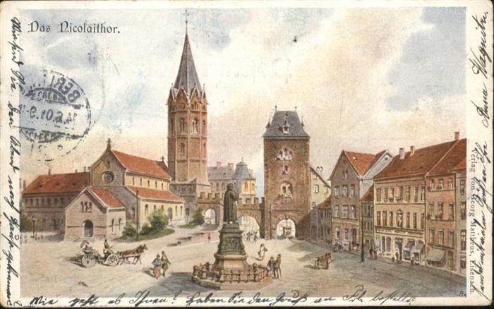 Eisenach Thueringen [Verlag Georg Mattheus] Nicolaithor Kut